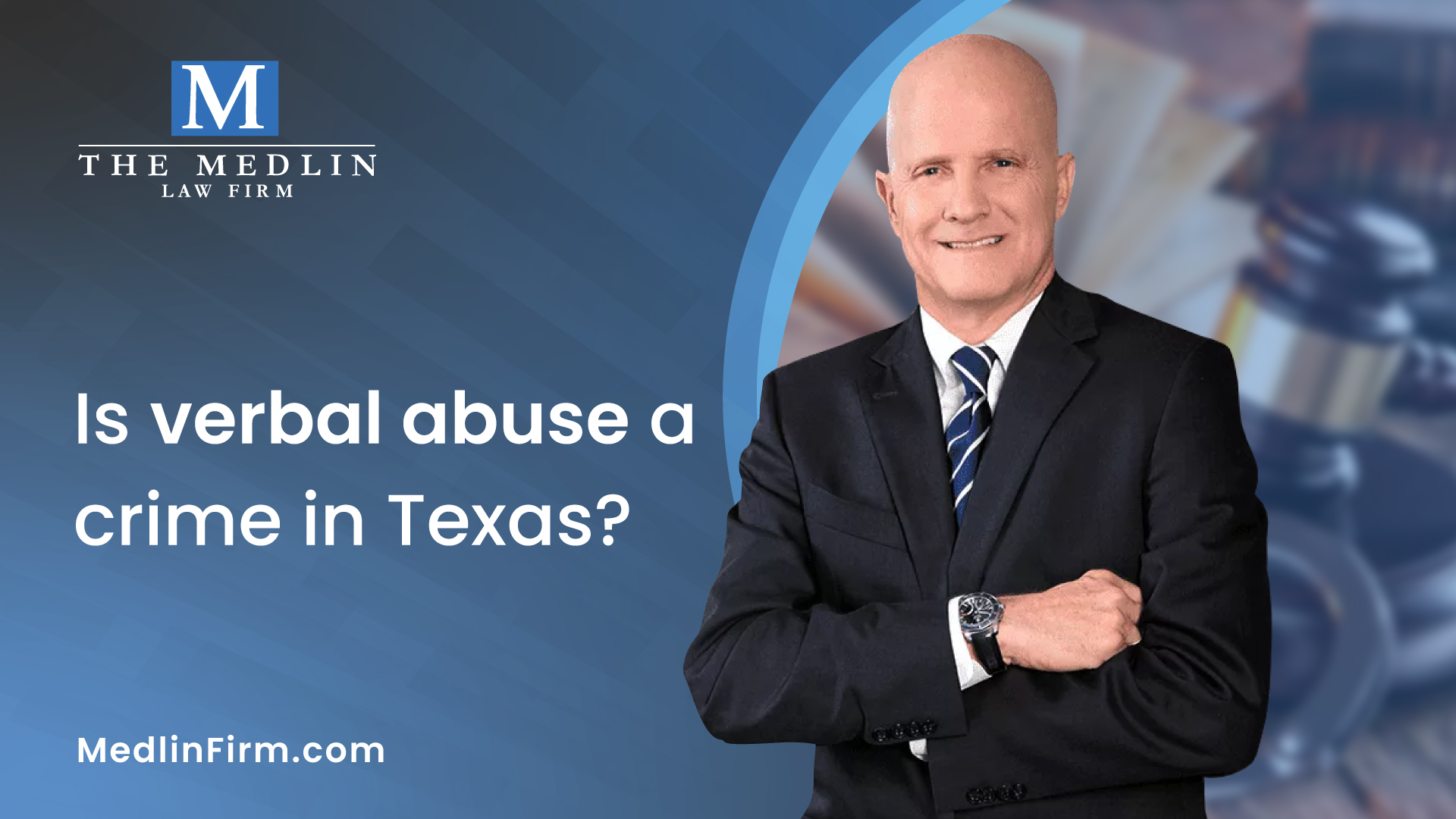 is-verbal-abuse-a-crime-in-texas-medlin-law-firm